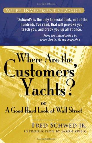 Where Are the Customers' Yachts? book cover by Fred Schwed