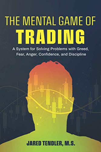 The Mental Game of Trading book cover by Jared Tendler