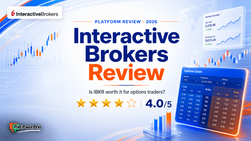 Interactive Brokers review 2026 — 4 out of 5 rating for options traders by Pure Power Picks